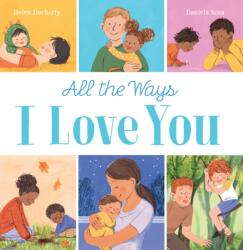 All the Ways I Love You (ISBN: 9780702315213)