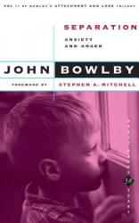 Separation - John Bowlby (ISBN: 9780465097166)