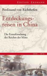 Entdeckungsreisen in China (ISBN: 9783865398109)