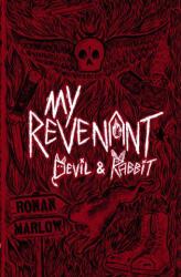 My Revenant - Ronan Marlow (ISBN: 9781764334822)