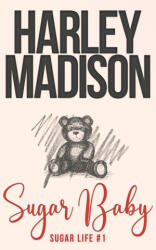 Sugar Baby - Harley Madison, Covers by Jo (ISBN: 9780645433456)