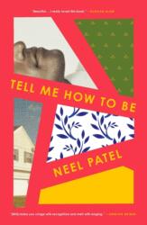 Tell Me How to Be (ISBN: 9781250184986)