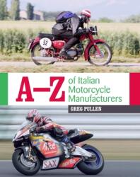A-Z of Italian Motorcycle Manufacturers (ISBN: 9781785004872)