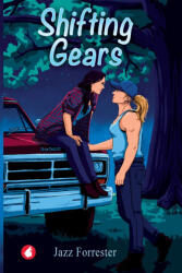 Shifting Gears - Jazz Forrester (ISBN: 9783963249846)