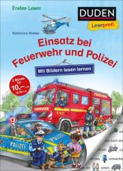 Duden Leseprofi - Mit Bildern lesen lernen: Einsatz bei Feuerwehr und Polizei (ISBN: 9783737336499)