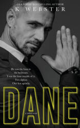 K Webster - Dane - K Webster (ISBN: 9781088217344)