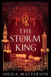 The Storm King - Sheila Masterson (ISBN: 9781960416094)