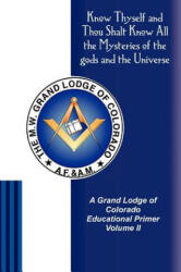 A Grand Lodge of Colorado Educational Primer II - James Tresner, Timothy Hogan, Roger Tigner (ISBN: 9781481947992)