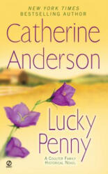 Lucky Penny - Catherine Anderson (ISBN: 9780451236036)