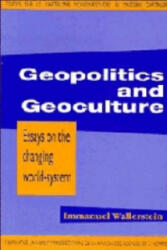 Geopolitics and Geoculture - Immanuel Maurice Wallerstein (ISBN: 9780521404549)