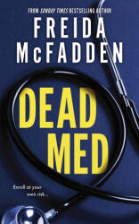 Dead Med - Freida McFadden (ISBN: 9781464289743)