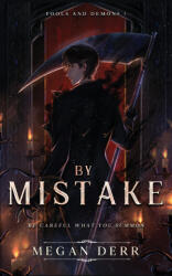 By Mistake - Megan Derr (2025)