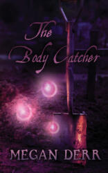 The Body Catcher - Megan Derr (2023)