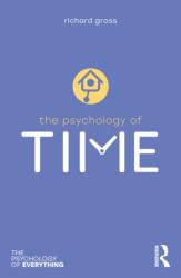 The Psychology of Time (2024)