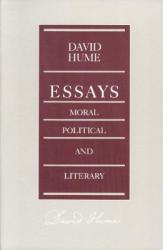 Essays: Moral Political and Literary (ISBN: 9780865970564)
