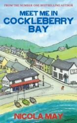 Meet Me in Cockleberry Bay (ISBN: 9781785631559)