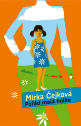 Pořád malá holka (ISBN: 9788086349176)