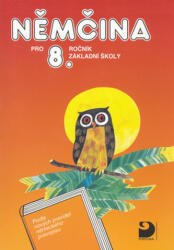 Němčina pro 8. ročník základní školy (ISBN: 9788071687535)