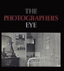 The Photographer's Eye (ISBN: 9780870705274)