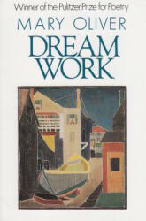 Dream Work (ISBN: 9780871130693)