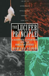 Lucifer Principle - Howard K. Bloom (ISBN: 9780871136640)