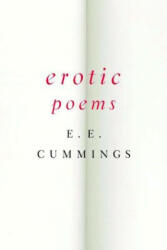 Erotic Poems - EE Cummings (ISBN: 9780871406590)