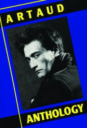 Artaud Anthology - Antonin Artaud (ISBN: 9780872860001)