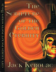 Scripture of the Golden Eternity - Jack Kerouac (ISBN: 9780872862913)