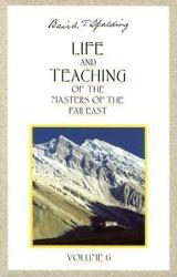 Life Teaching of the Masters of the Far East (ISBN: 9780875166988)