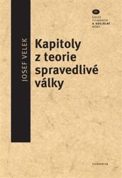Kapitoly z teorie spravedlivé války (ISBN: 9788070074251)