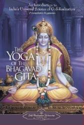 Yoga of the Bhagavad Gita - Paramahansa Yogananda (ISBN: 9780876120330)