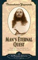Man's Eternal Quest - Paramahansa Yogananda (ISBN: 9780876122327)