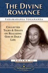 Divine Romance - Paramahansa Yogananda (ISBN: 9780876122419)