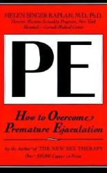 How to Overcome Premature Ejaculation - Singer Kaplan Helen (ISBN: 9780876305423)