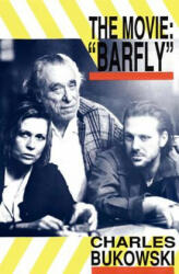 Movie Barfly - Charles Bukowski (ISBN: 9780876857076)