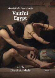 Vnitřní Egypt aneb Deset ran duše (ISBN: 9788075300317)