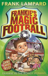 Frankie vs The Rowdy Romans (ISBN: 9780349001609)