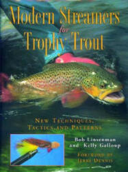 Modern Streamers for Trophy Trout - Bob Linsenmann (ISBN: 9780881506723)