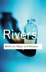 Medicine, Magic and Religion (ISBN: 9780415254038)