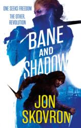 Bane and Shadow (ISBN: 9780356507156)