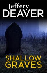 Shallow Graves (ISBN: 9781473632073)