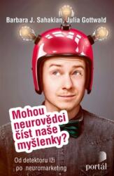 Mohou neurovědci číst naše myšlenky? - Od detektoru lži po neuromarketing (ISBN: 9788026213185)