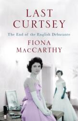 Last Curtsey (ISBN: 9780571228607)
