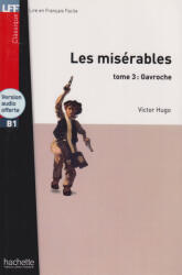 Les Misérables 3: Gavroche + CD (ISBN: 9782011557582)