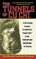 The Tunnels of Cu Chi - Tom Mangold, John Penycate (ISBN: 9780891418696)
