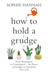 How To Hold a Grudge (ISBN: 9781473695559)