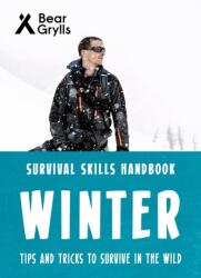 Bear Grylls Survival Skills: Winter (ISBN: 9781786961198)