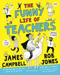The Funny Life of Teachers (ISBN: 9781408898246)