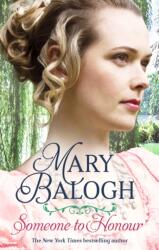 Someone to Honour (ISBN: 9780349423647)