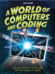 A World of Computers and Coding (ISBN: 9781526308177)